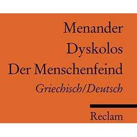 Thumbnail - Dyskolos / Der Menschenfeind, Belletristik von Menander