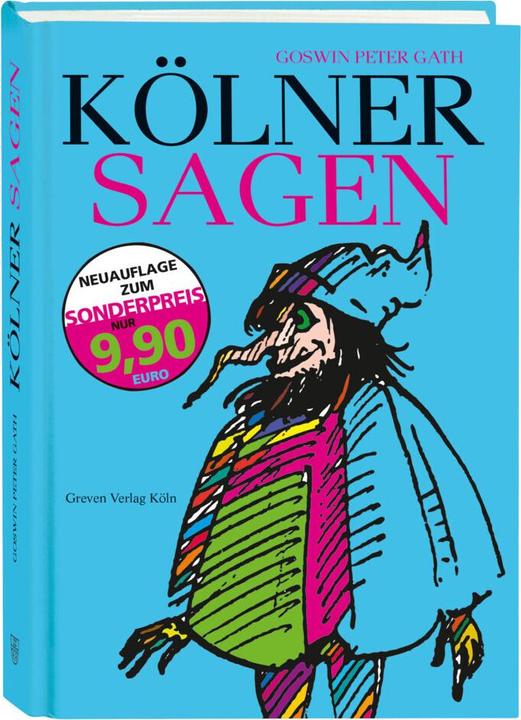 Produktbild Kölner Sagen (Deutsch, Goswin P. Gath, 2015)