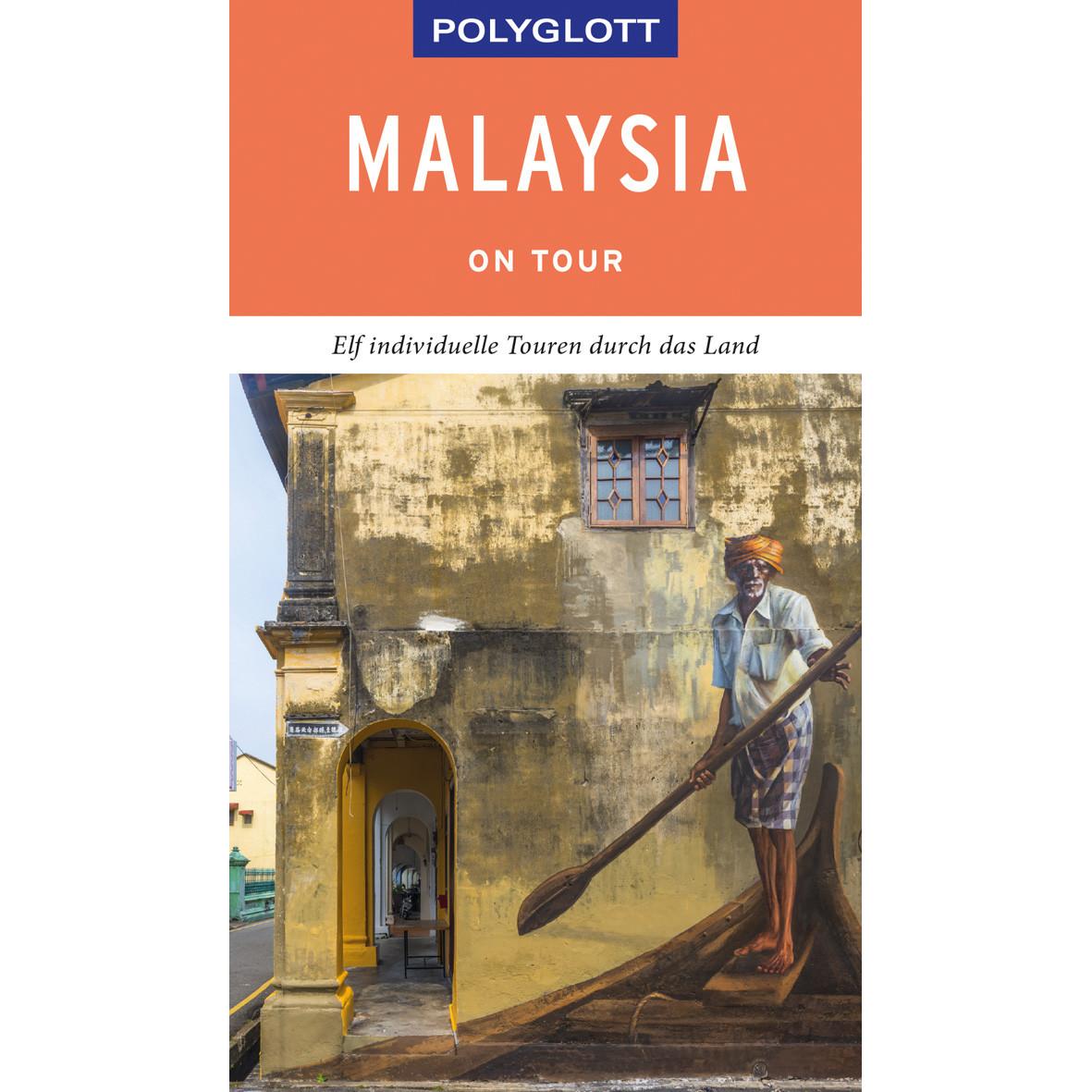 on tour Reiseführer Malaysia, Ratgeber von Moritz Jacobi