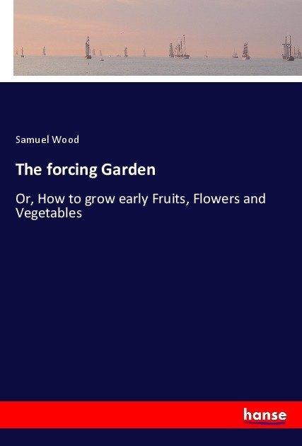 Produktbild The forcing Garden