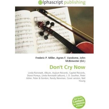 Don't Cry Now, Schallplatten