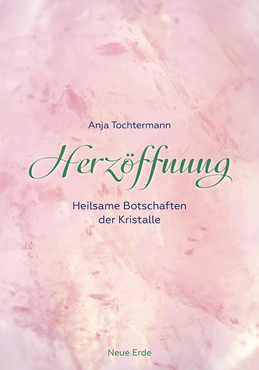 Produktbild Herzöffnung (Deutsch, Anja Tochtermann, 2016)
