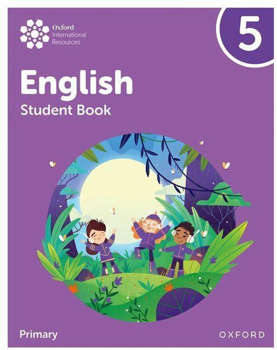 Oxford International Primary English: Student Book Level 5 (Englisch, Alison Barber, Izabella Hearn, Myra Murby, 2021)