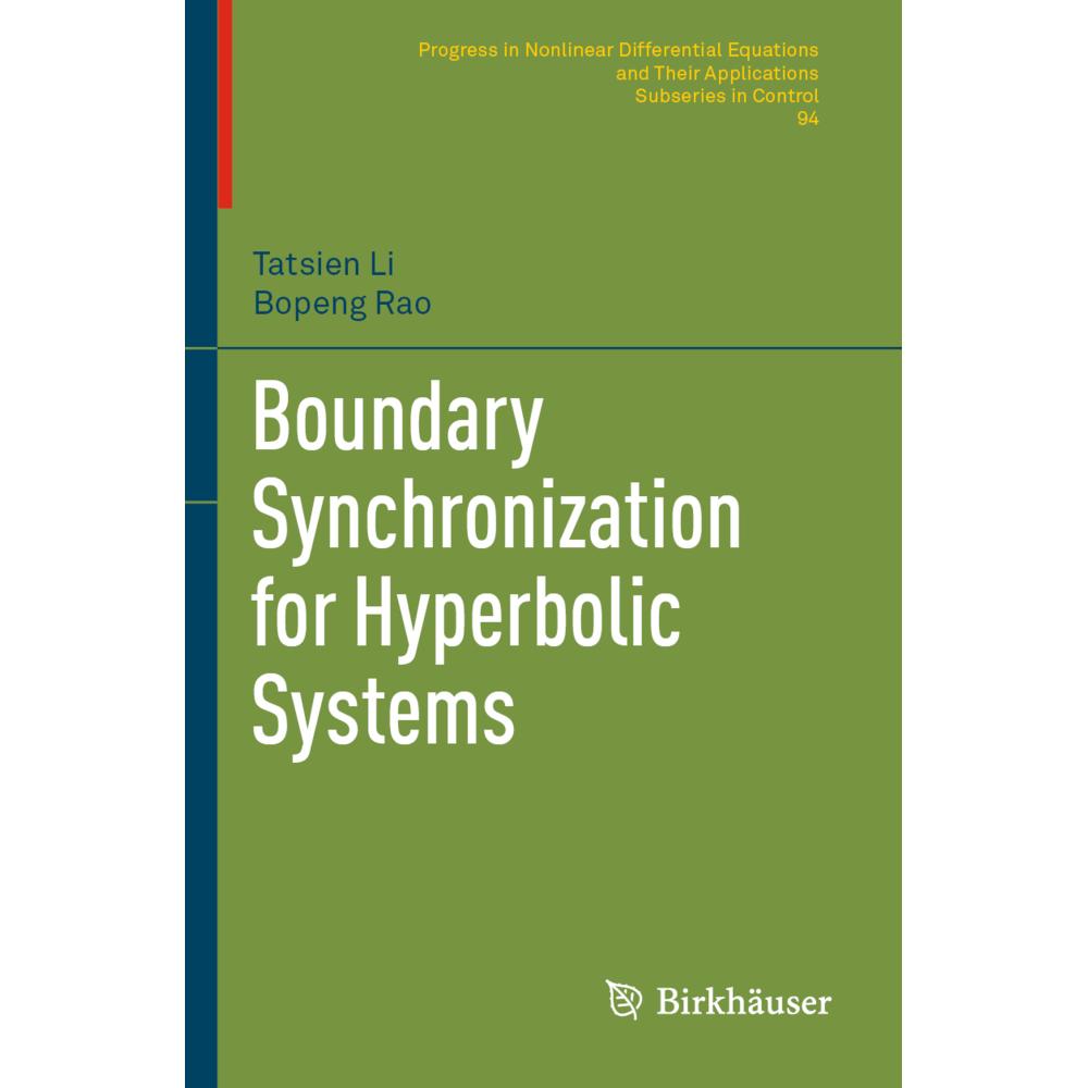 Boundary Synchronization for Hyperbolic Systems, Fachbücher von Tatsien Li, Bopeng Rao