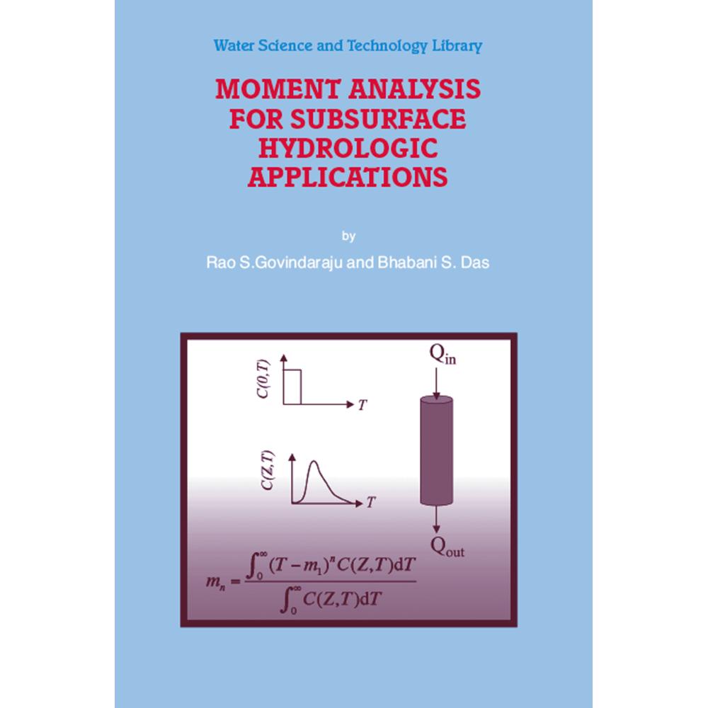 Moment Analysis for Subsurface Hydrologic Applications, Fachbücher