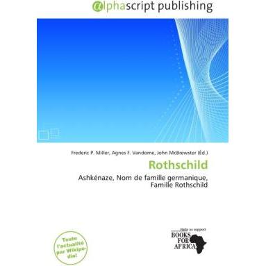 Rothschild, Fachbücher von Agnes F. Vandome, Frederic P. Miller, John McBrewster