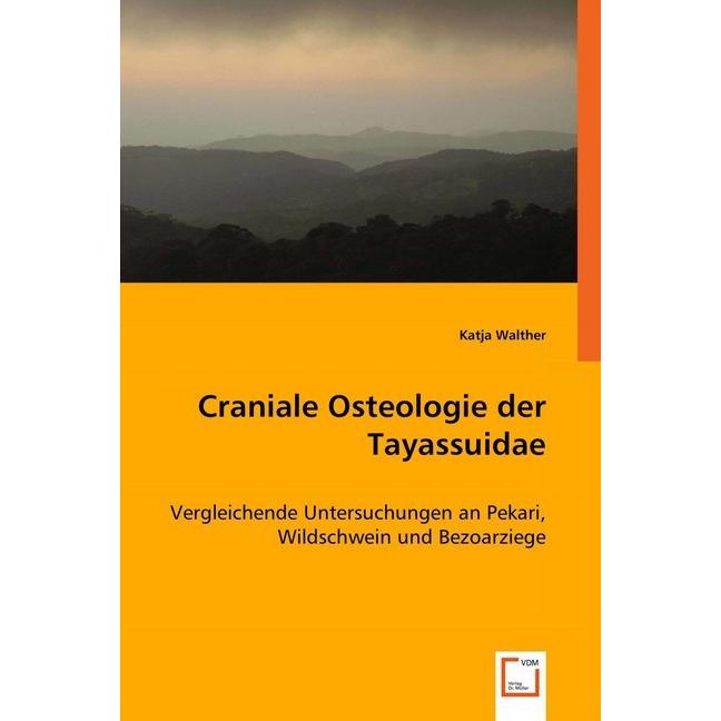 Craniale Osteologie der Tayassuidae, Fachbücher