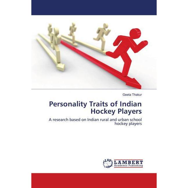Personality Traits of Indian Hockey Players, Ratgeber von Geeta Thakur