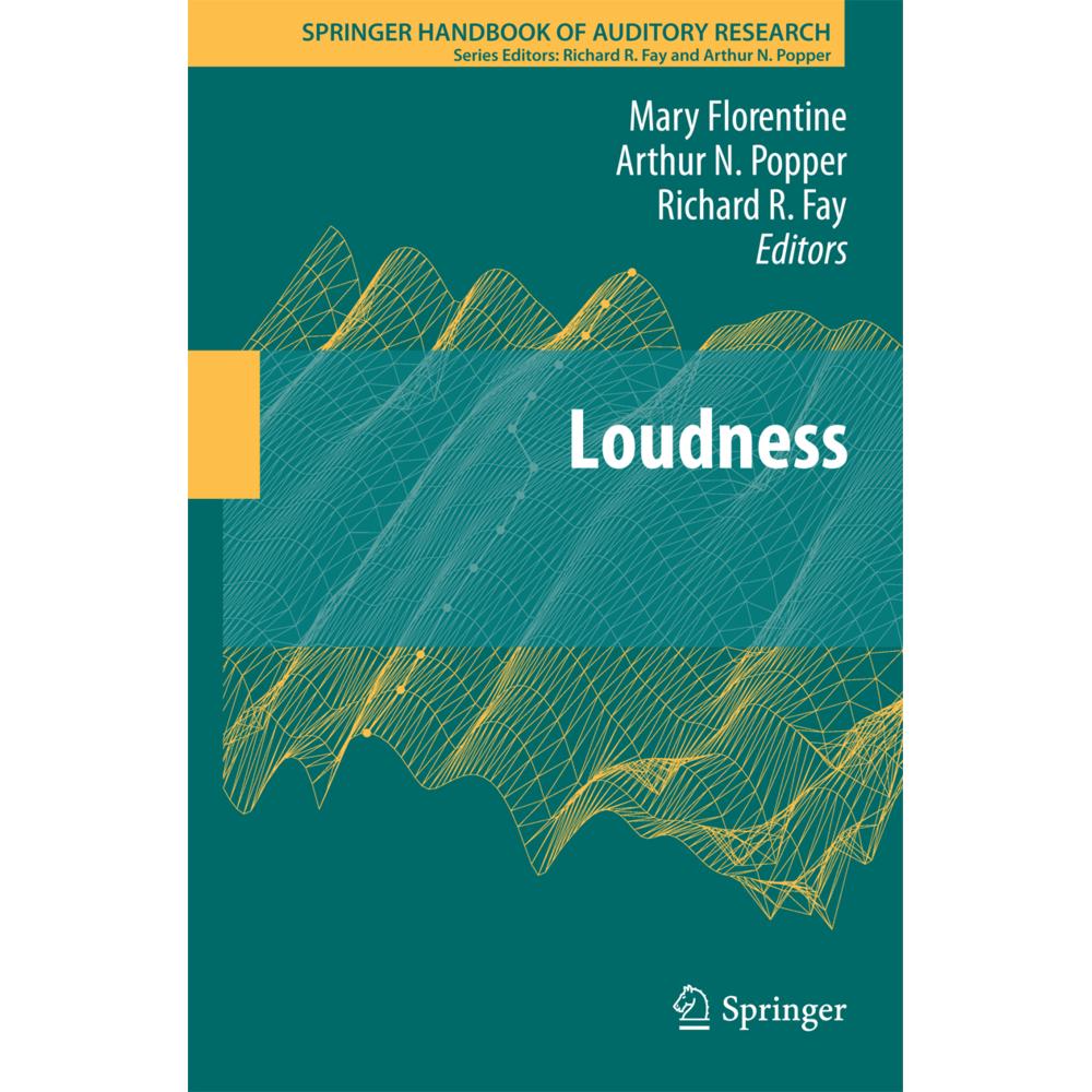 Loudness, Fachbücher von Richard R Fay, Arthur N Popper, Mary Florentine