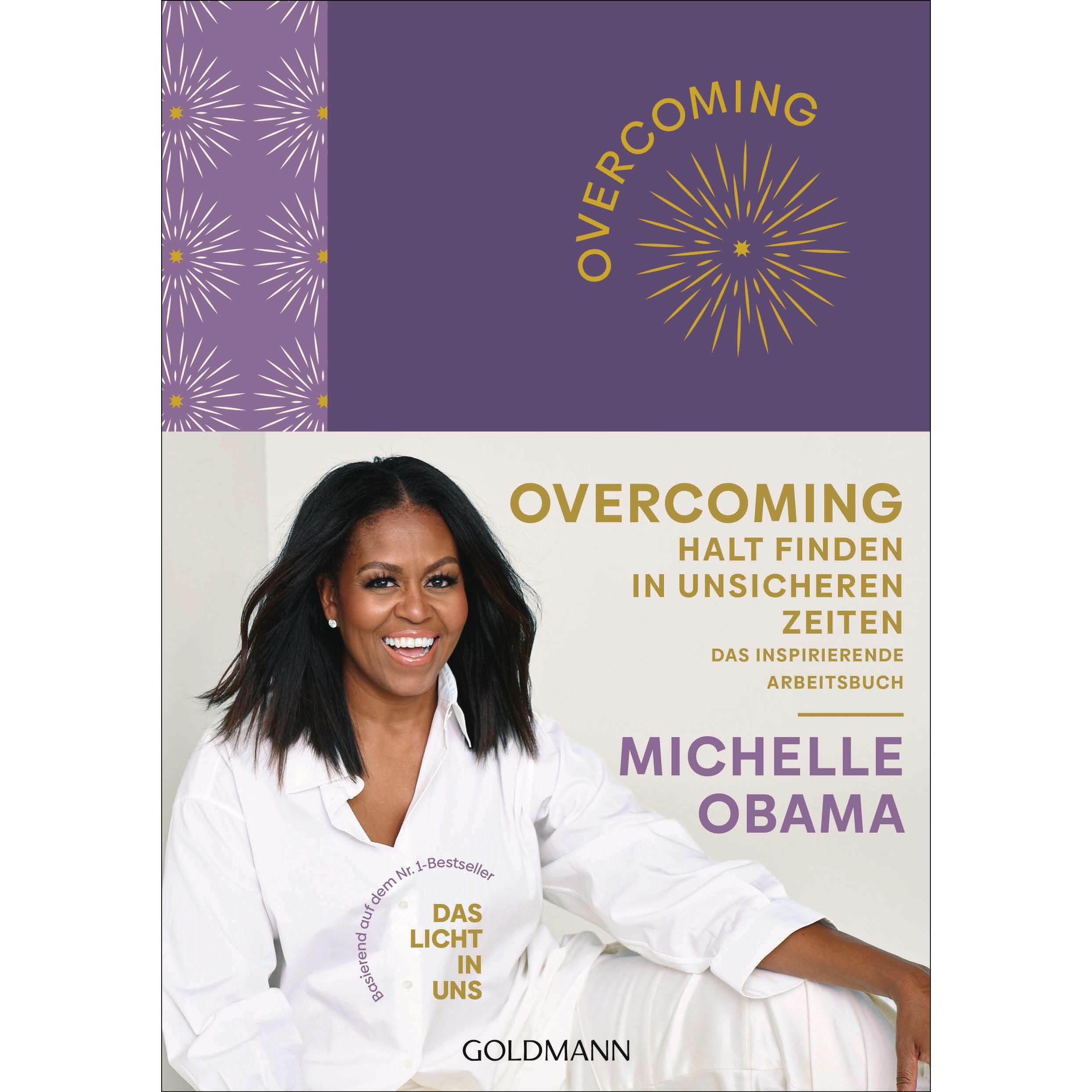 Overcoming: Halt finden in unsicheren Zeiten, Ratgeber von Michelle Obama