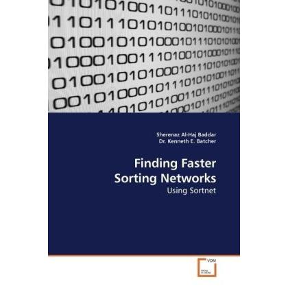 Finding Faster Sorting Networks, Fachbücher von Sherenaz Al-Haj Baddar