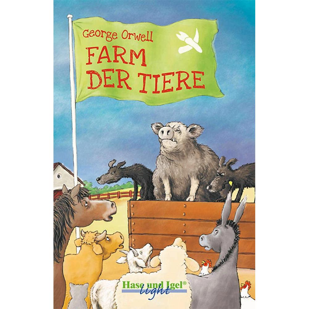 Farm der Tiere / extra light. Schulausgabe, Schulbücher von George Orwell, Wolfgang Slawski