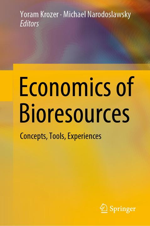 Actual product image Economics of Bioresources (English, Michael Narodoslawsky, Yoram Krozer, 2019)