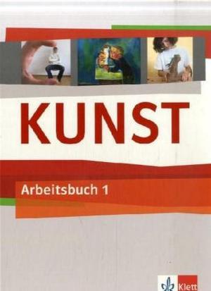 Actual product image Kunst Arbeitsbuch 1. Schülerbuch 5./6. Schuljahr (German, 2008)