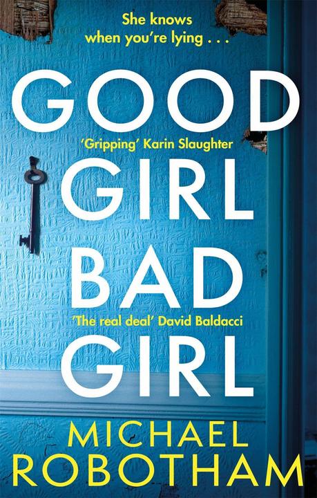 Produktbild Good Girl, Bad Girl (Englisch, Michael Robotham, 2020)