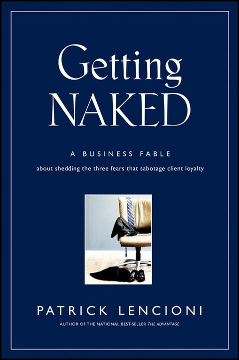Produktbild Getting Naked (Englisch, Patrick M. Lencioni, 2010)