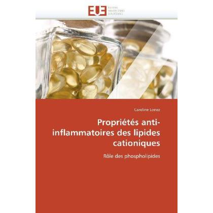 Propriétés anti-inflammatoires des lipides cationiques, Fachbücher