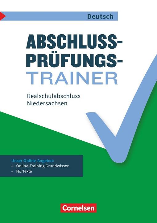 Produktbild Abschlussprüfungstrainer Deutsch 10. Schuljahr. Realschulabschluss. Arbeitsheft mit Lösungen. NI (Deutsch, Birthe, Volker/Theis, Westerkamp, 2017)