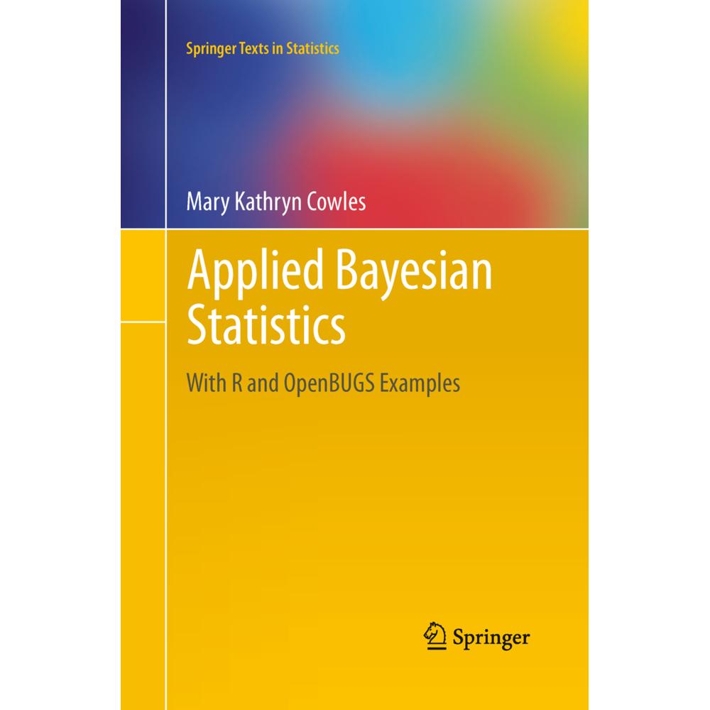 Applied Bayesian Statistics, Fachbücher von Mary Kathryn Cowles