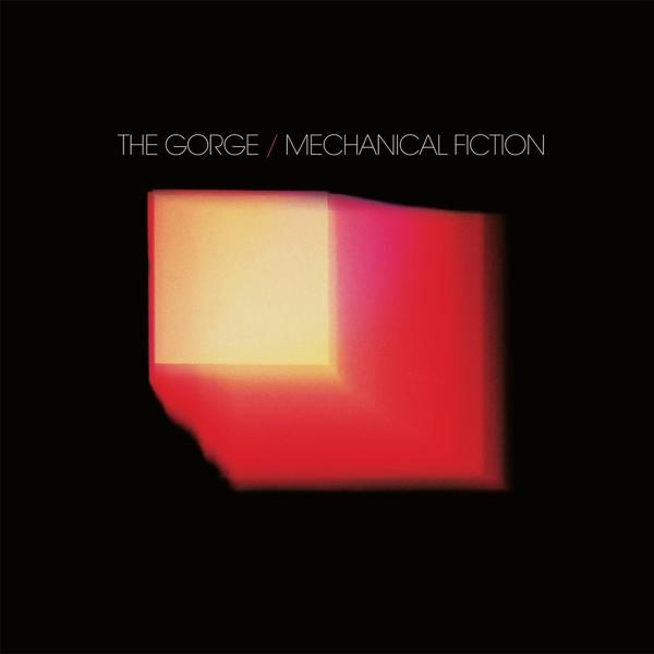 Mechanical Fiction (The Gorge)