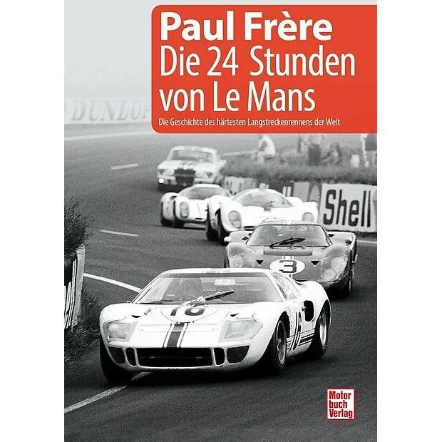 Thumbnail - Die 24 Stunden von Le Mans, Ratgeber von Paul Frère