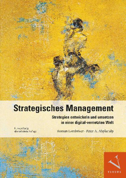 Actual product image Strategisches Management (German, Peter A. Abplanalp, Novel Lombriser, 2024)