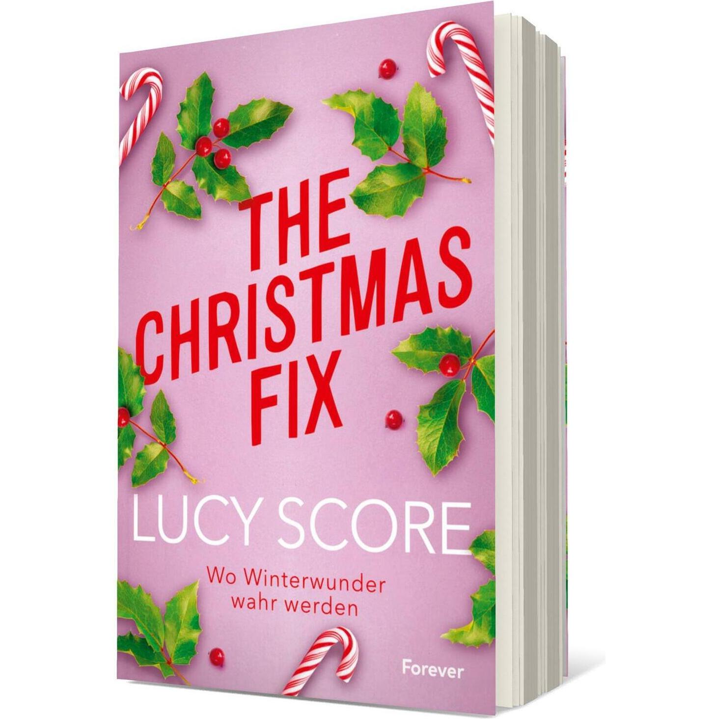 The Christmas Fix, Belletristik von Lucy Score