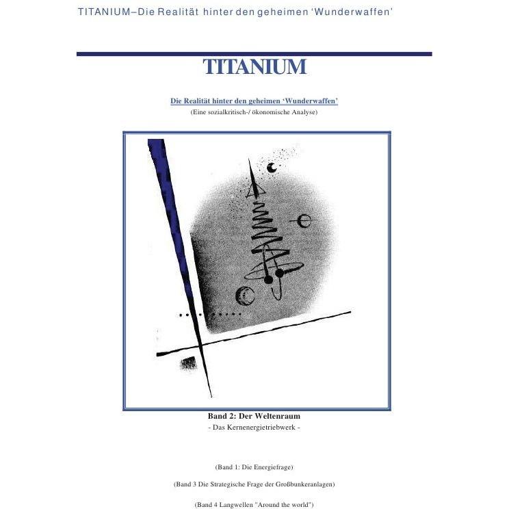 Titanium / Titanium - Die Realität hinter den geheimen Wunderwaffen, Fachbücher von William Wiggert