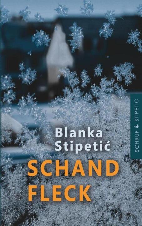 Produktbild Schandfleck (Deutsch, Blanka Stipetic, 2017)