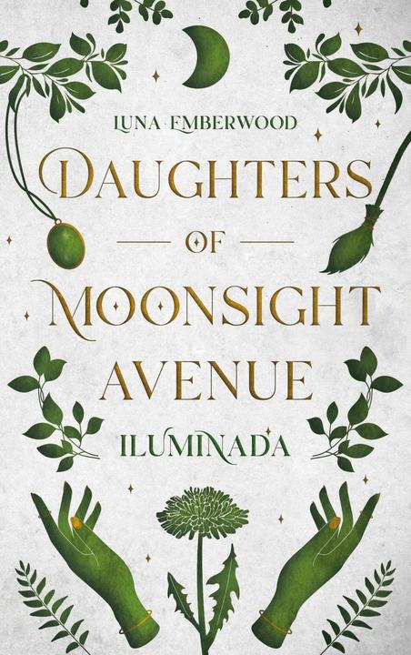 Immagine prodotto Figlie di Moonsight Avenue - Iluminada (Tedesco, Luna Emberwood, 2024)