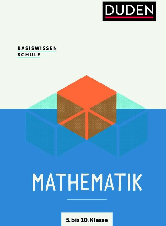 Produktbild Basiswissen Schule – Mathematik 5. bis 10. Klasse (Deutsch, Christa Pews-Hocke, 2021)