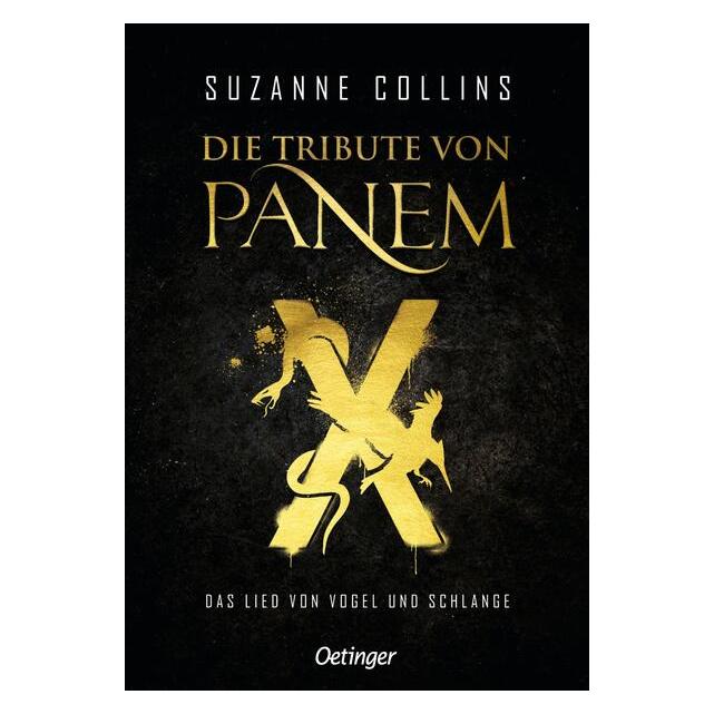 Die Tribute Von Panem X. Das Lied Von Vogel Und Schlange