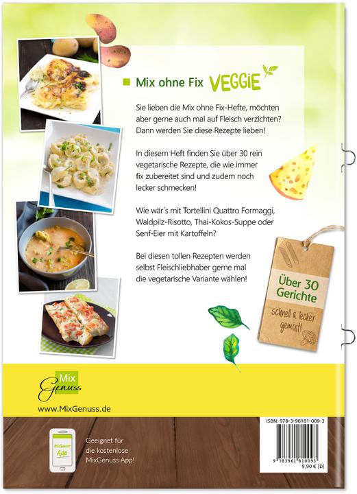Produktbild Mix ohne Fix - VEGGIE! (Deutsch, C.T. Wild Verlag & Handel GmbH, Corinna Wild, Wild Corinna, 2018)