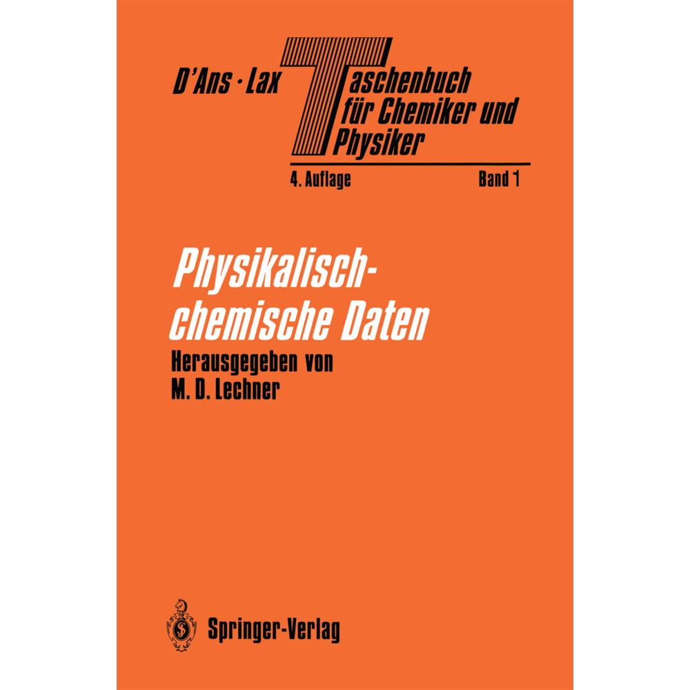 Taschenbuch für Chemiker und Physiker, Fachbücher von B. Markert, E. Nordmeier, M. D. Lechner, W. Heiland, P. Hertel, J....