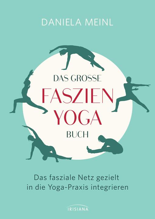 Produktbild Das grosse Faszien-Yoga Buch (Deutsch, Daniela Meinl, 2017)