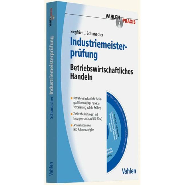 Industriemeisterprüfung - Betriebswirtschaftliches Handeln, Fachbücher von Michael Fischer