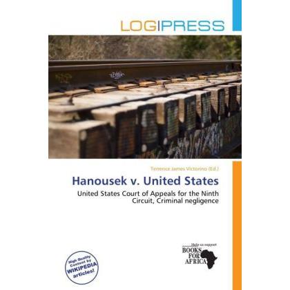Hanousek v. United States, Ratgeber von Terrence James Victorino