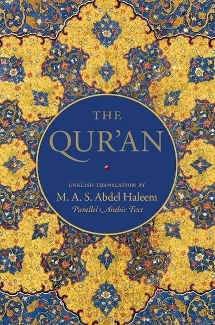 Produktbild The Qur'an (Englisch, M. A. S. Abdel Haleem, 2010)