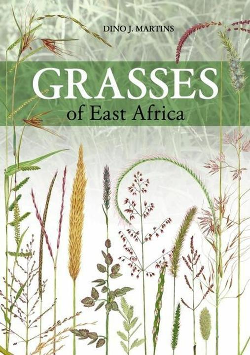 Produktbild Grasses of East Africa (Englisch, Dino J. Martins, 2022)