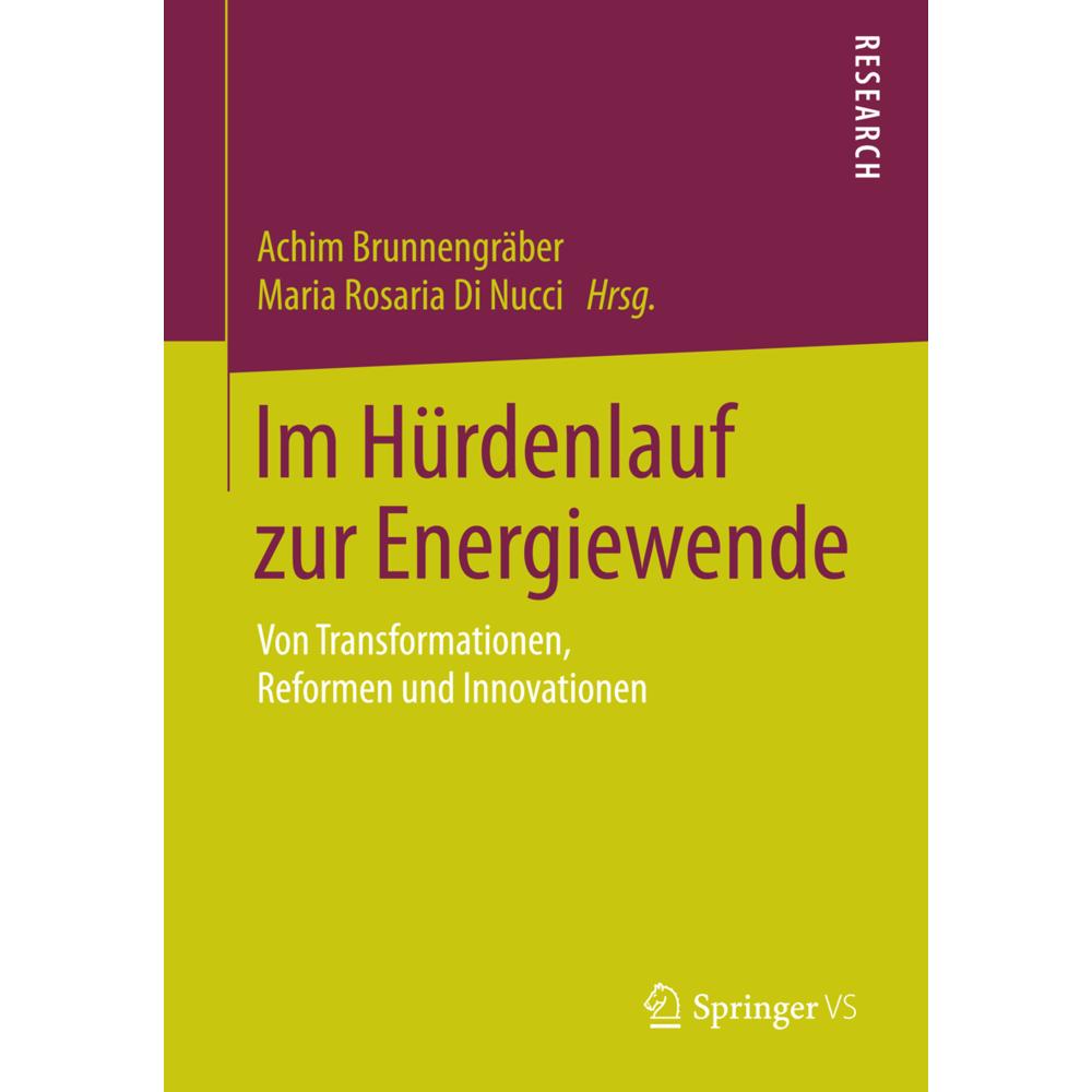 Im Hürdenlauf zur Energiewende, Fachbücher von Achim Brunnengräber, Dr.Maria Rosaria Di Nucci