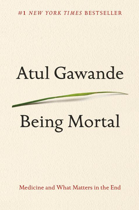 Produktbild Being Mortal (Englisch, Atul Gawande, 2014)