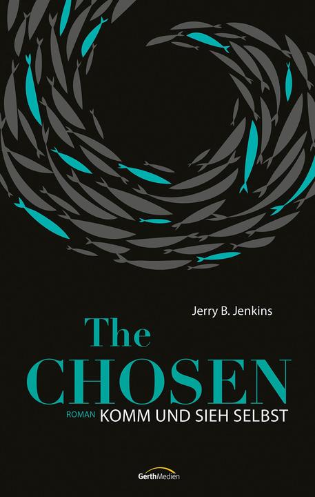 Produktbild The Chosen: Komm und sieh selbst (Deutsch, Jerry B. Jenkins, 2022)