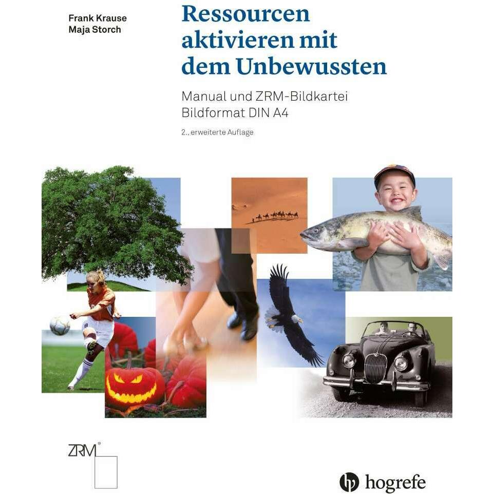 Ressourcen aktivieren mit dem Unbewussten, Fachbücher von Maja Storch