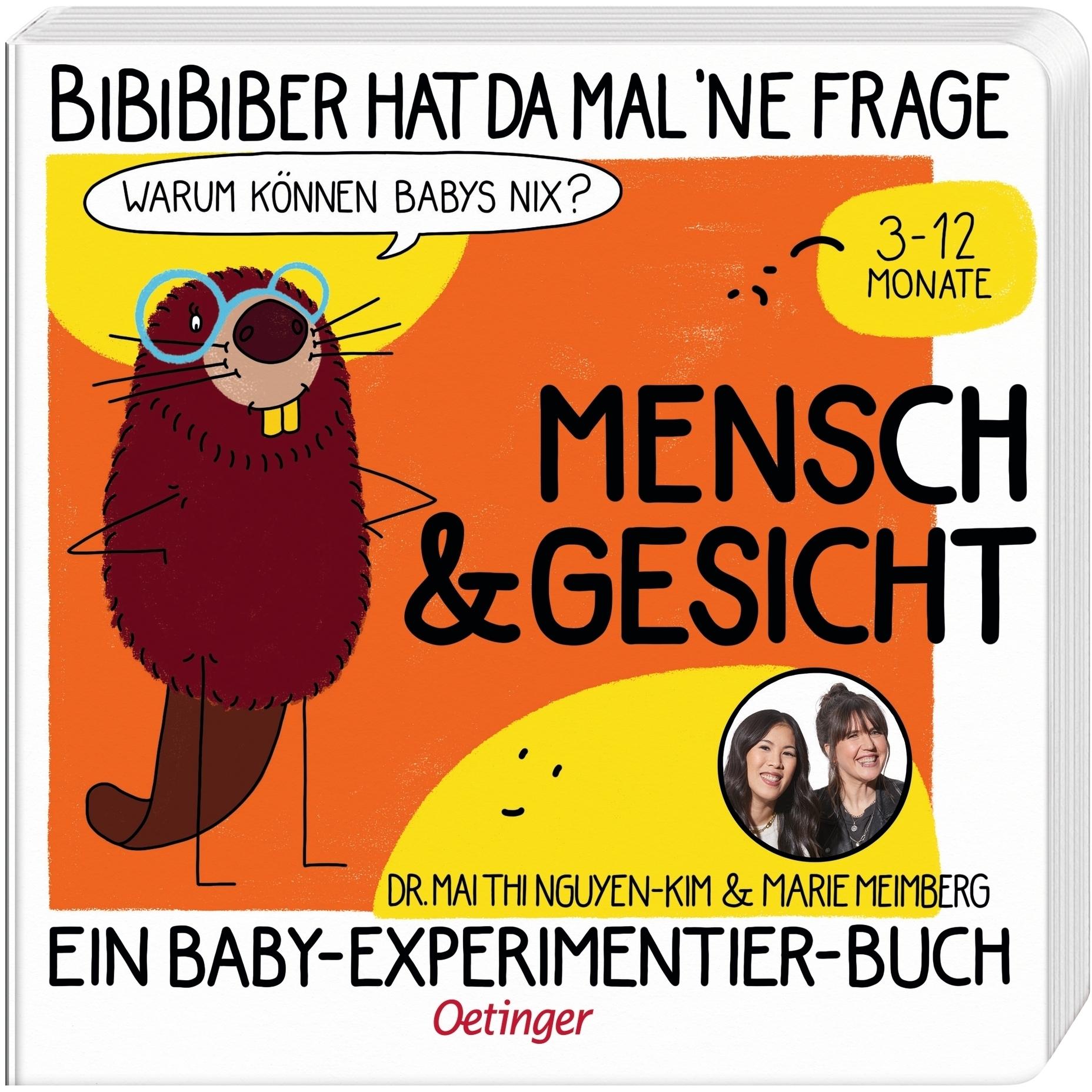 Oetinger, Babybücher, BiBiBiber hat da mal 'ne Frage. Warum können Babys nix? Mensch & Gesicht (Deutsch)