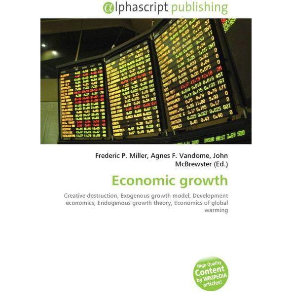 Economic growth, Fachbücher von Agnes F. Vandome, Frederic P. Miller, John McBrewster