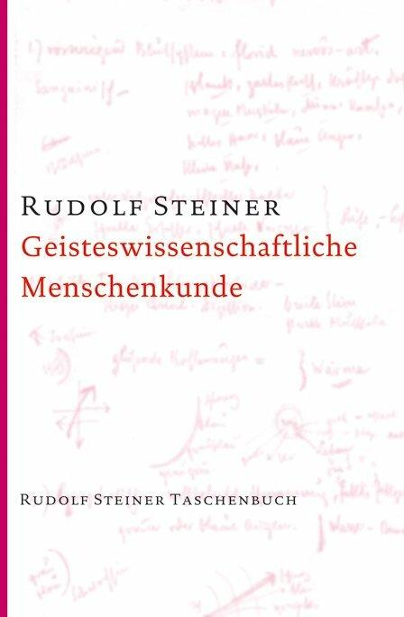 Produktbild Geisteswissenschaftliche Menschenkunde (Deutsch, Rudolf Steiner, 2014)