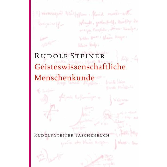 Geisteswissenschaftliche Menschenkunde, Fachbücher von Rudolf Steiner