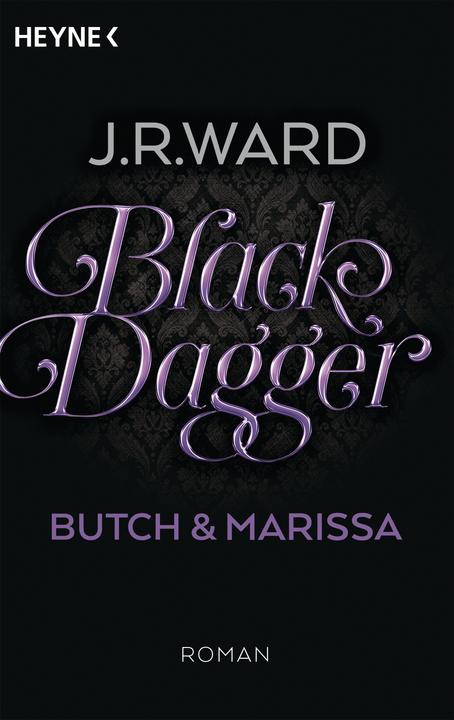 Produktbild Black Dagger - Butch & Marissa (Deutsch, J. R. Ward, 2016)