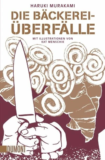 Produktbild Die Bäckereiüberfälle (Deutsch, Haruki Murakami, 2014)