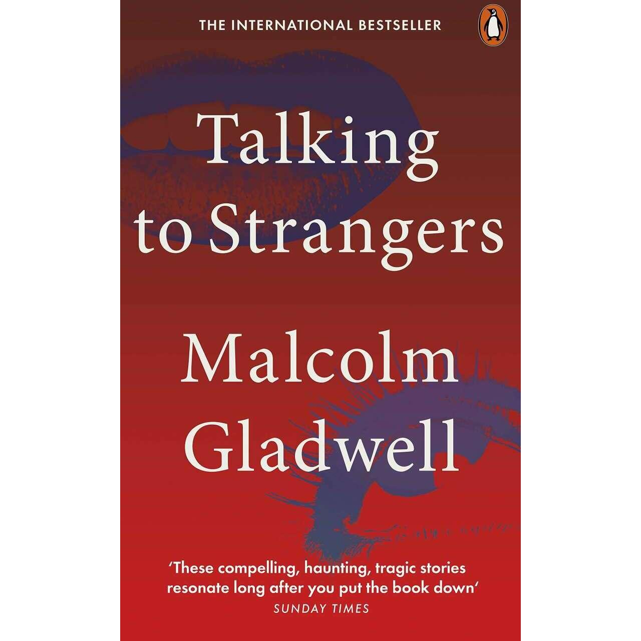 Talking to Strangers, Sachbücher von Gladwell Malcolm